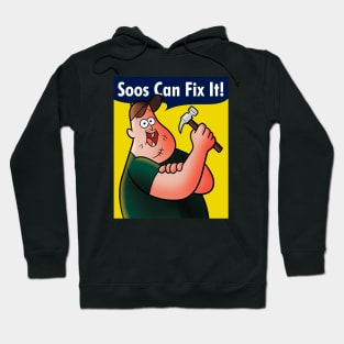 Soos can fix it! Hoodie